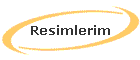 Resimlerim