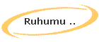 Ruhumu ..