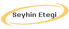 Seyhin Etegi